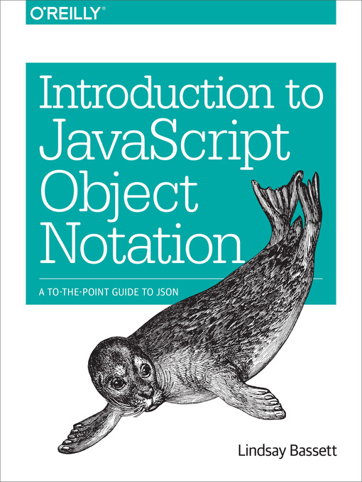 Title details for Introduction to JavaScript Object Notation by Lindsay Bassett - Available